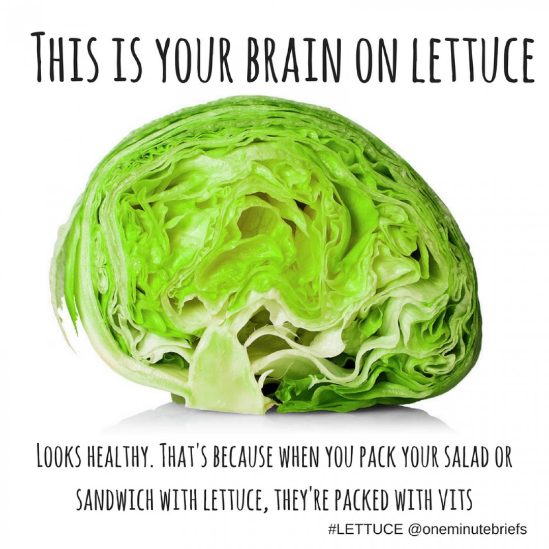 This Is Your Brain On Lettuce
